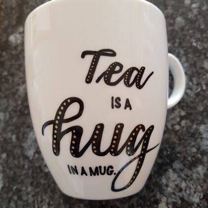XL - Tea is a hug in a mug