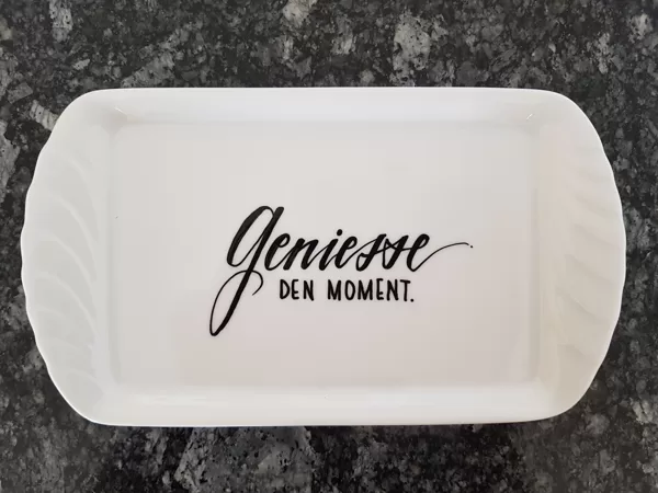 Geniesse den Moment.