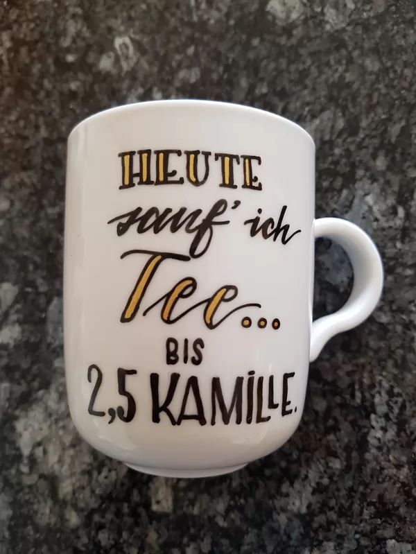 XL - Heute sauf' ich Tee... bis 2,5 Kamille.