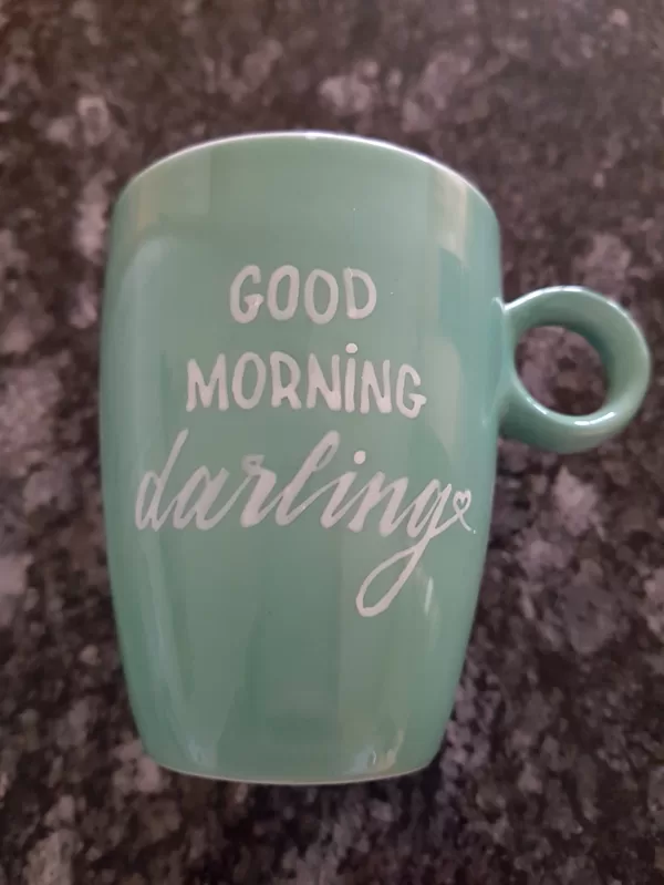 M - Good morning darling