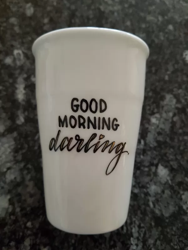 L - Good morning darling.